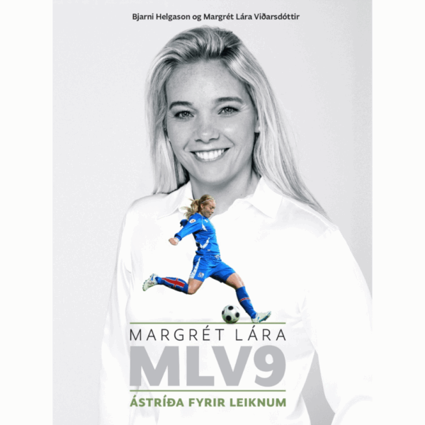 Bók Margrét Lára - Ástríða fyrir leiknum